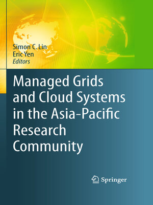 cover image of Managed Grids and Cloud Systems in the Asia-Pacific Research Community